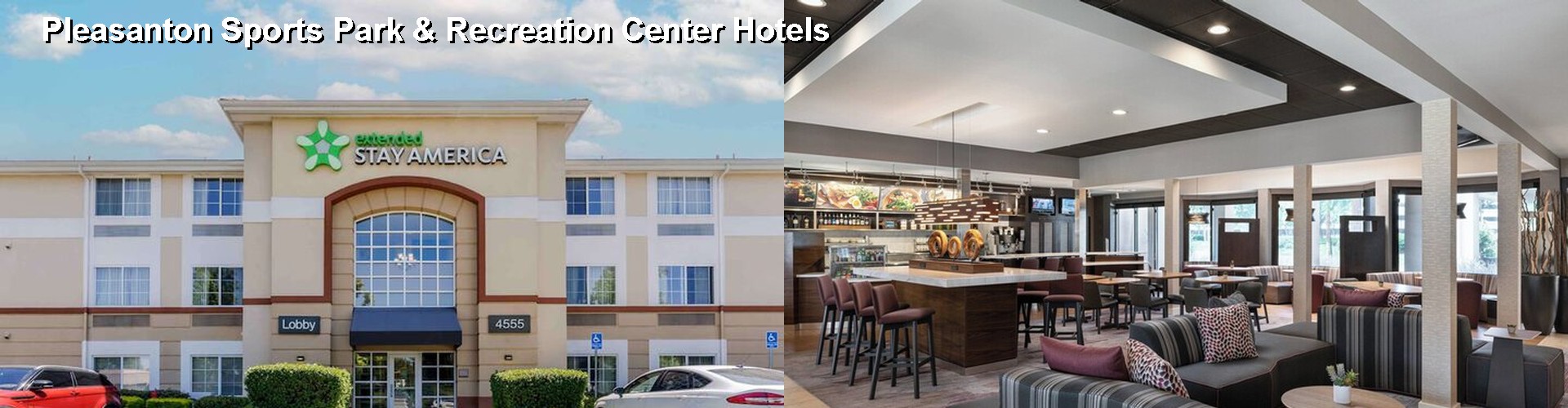 5 Best Hotels near Pleasanton Sports Park & Recreation Center