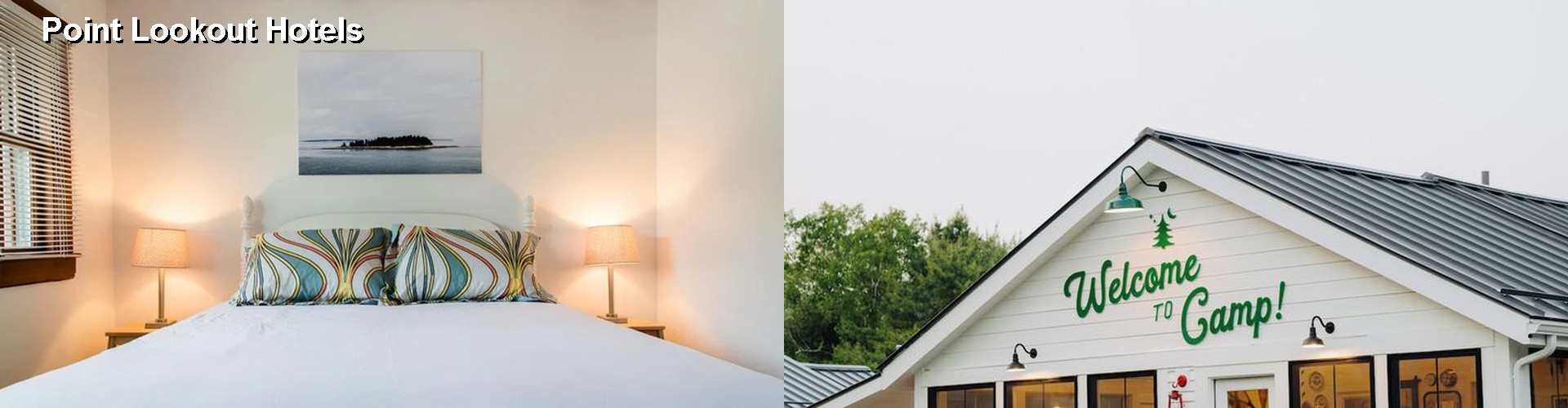 4 Best Hotels near Point Lookout
