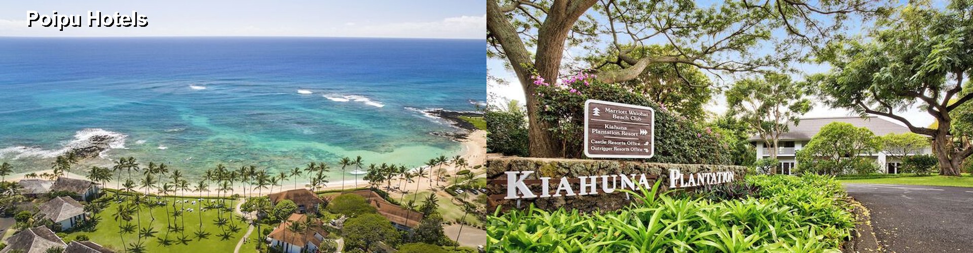 4 Best Hotels near Poipu