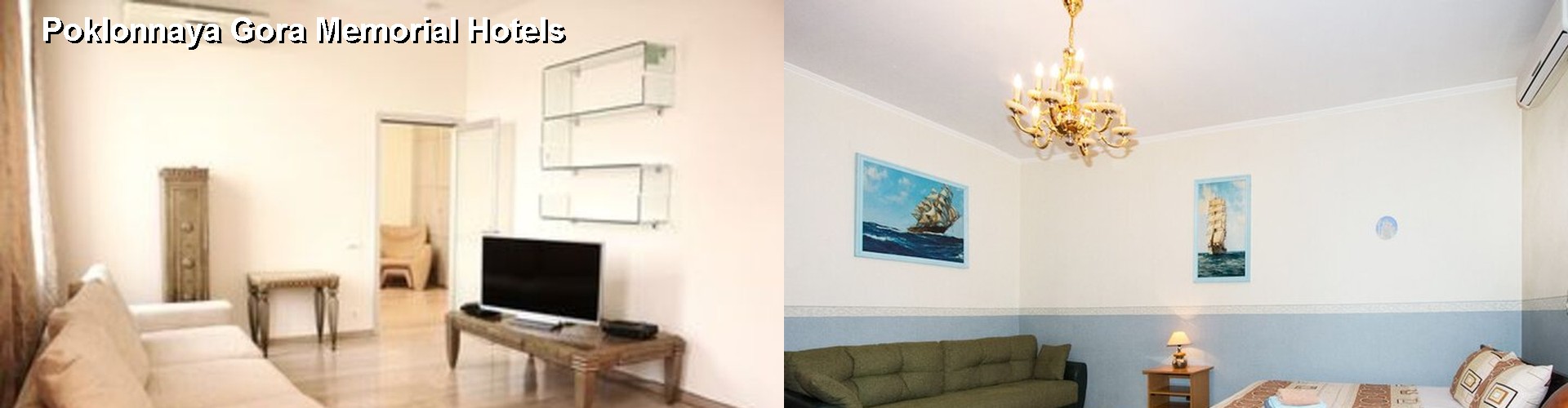 0 Best Hotels near Poklonnaya Gora Memorial