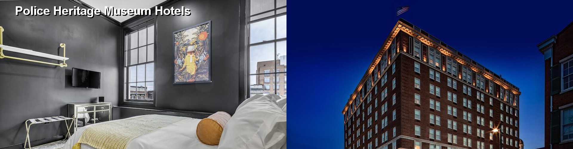 1 Best Hotels near Police Heritage Museum