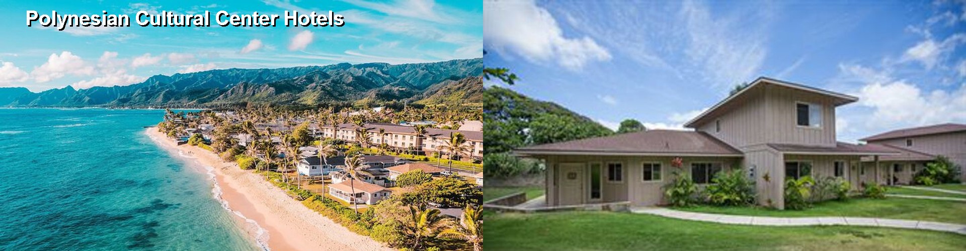 5 Best Hotels near Polynesian Cultural Center