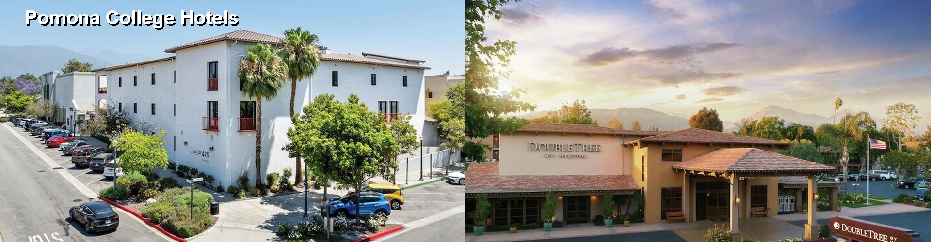 4 Best Hotels near Pomona College