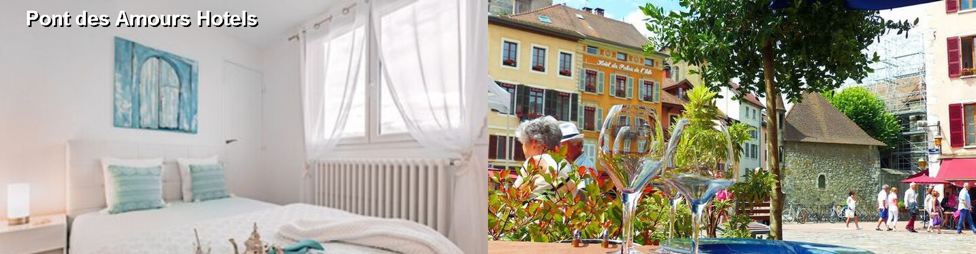 5 Best Hotels near Pont des Amours
