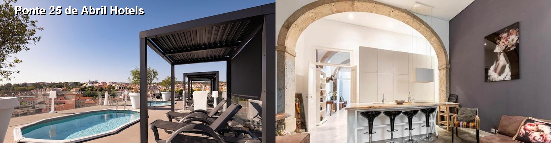 4 Best Hotels near Ponte 25 de Abril