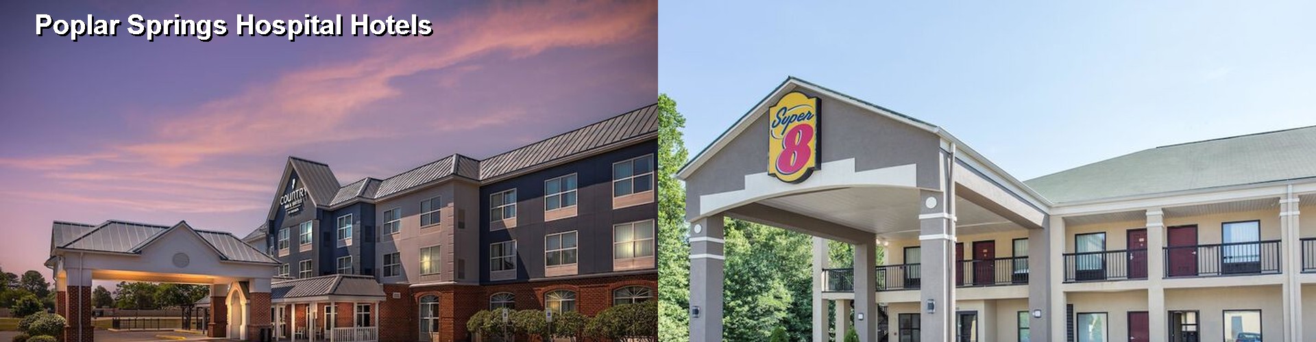 5 Best Hotels near Poplar Springs Hospital