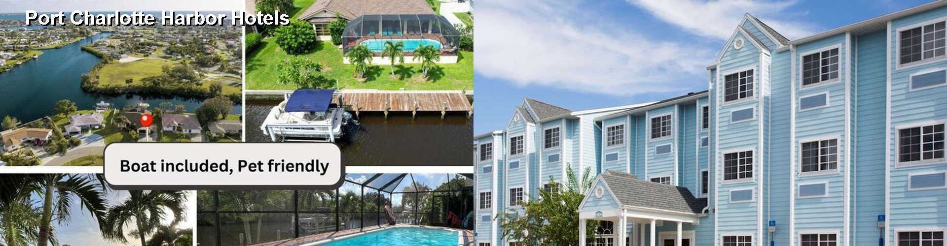 3 Best Hotels near Port Charlotte Harbor