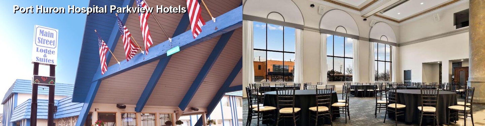 5 Best Hotels near Port Huron Hospital Parkview