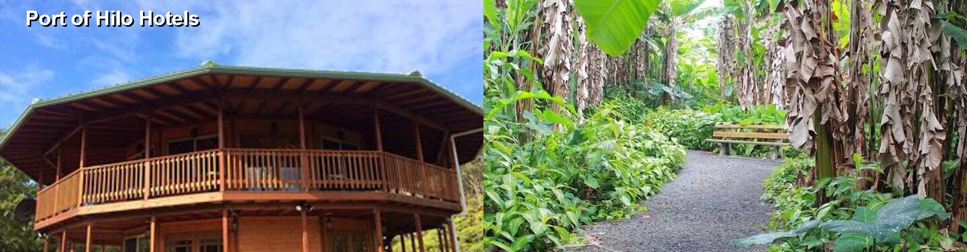 2 Best Hotels near Port of Hilo