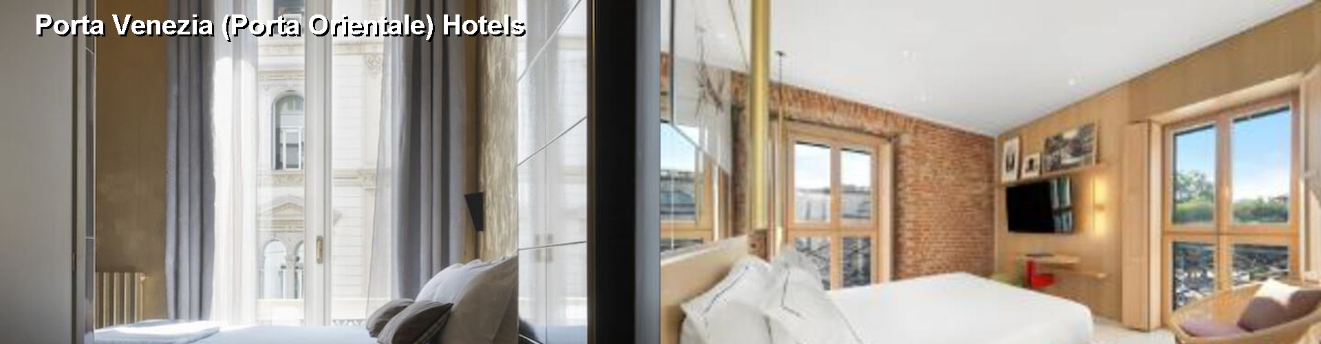 5 Best Hotels near Porta Venezia (Porta Orientale)