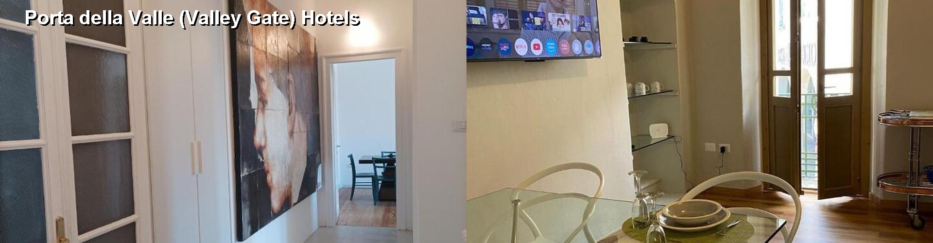 2 Best Hotels near Porta della Valle (Valley Gate)