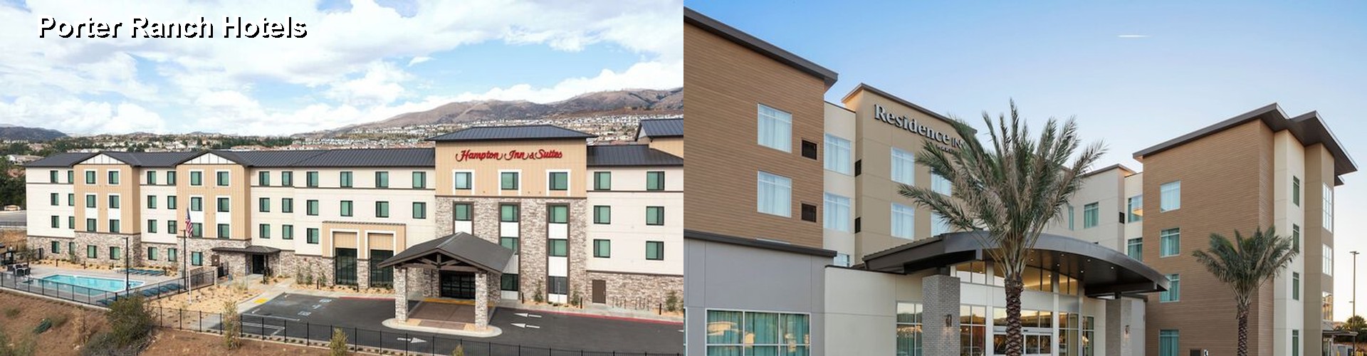 4 Best Hotels near Porter Ranch