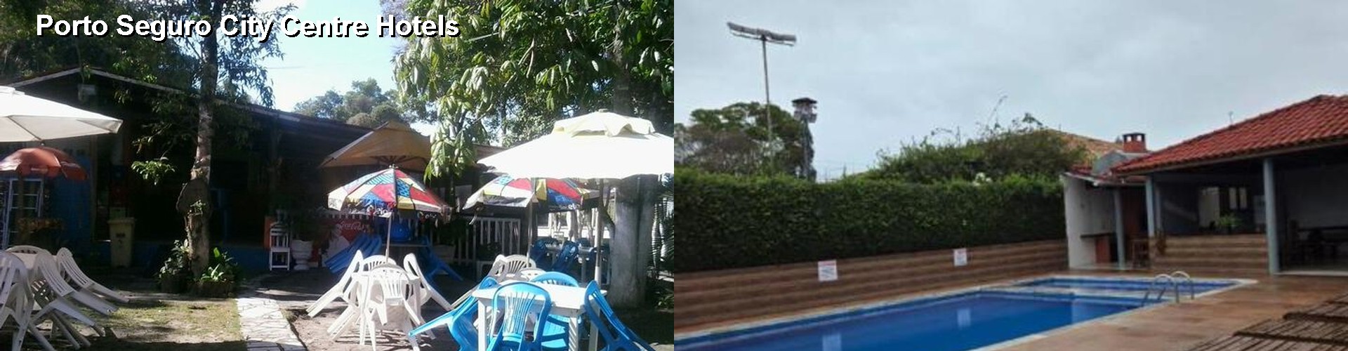 4 Best Hotels near Porto Seguro City Centre