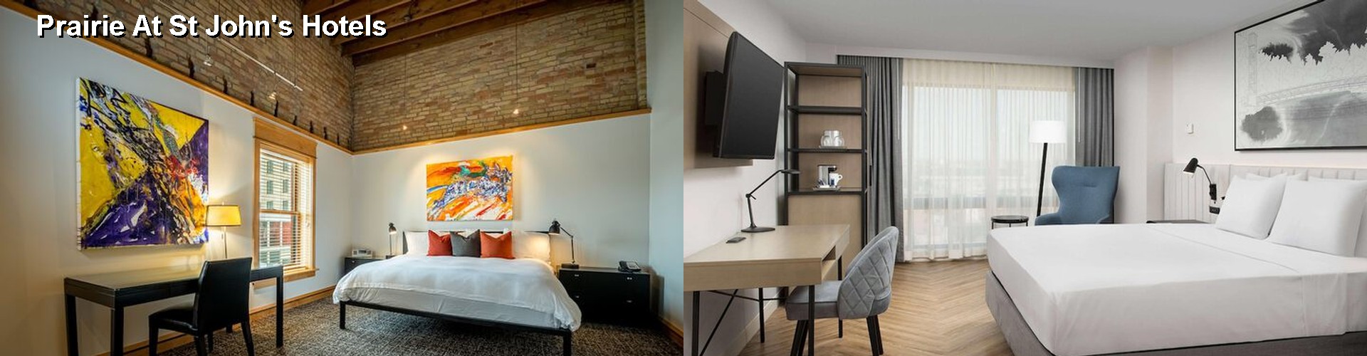 4 Best Hotels near Prairie At St John's