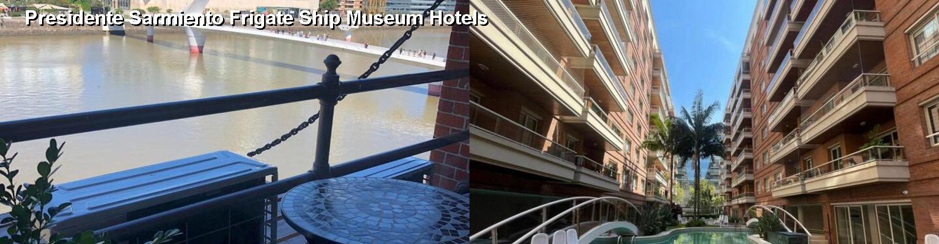 5 Best Hotels near Presidente Sarmiento Frigate Ship Museum