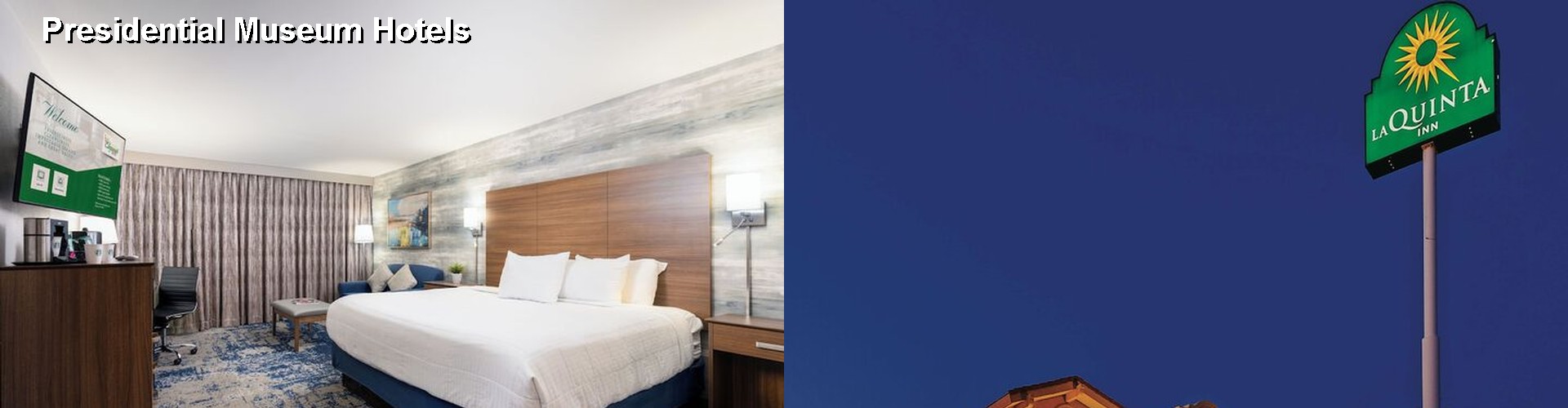 4 Best Hotels near Presidential Museum