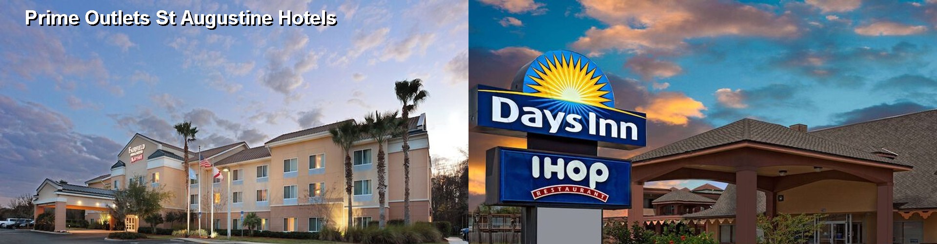 5 Best Hotels near Prime Outlets St Augustine