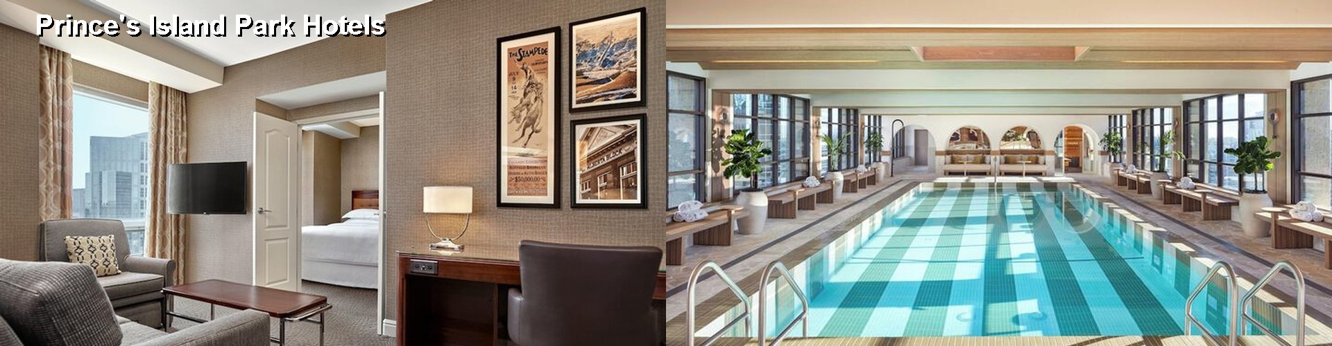 5 Best Hotels near Prince's Island Park