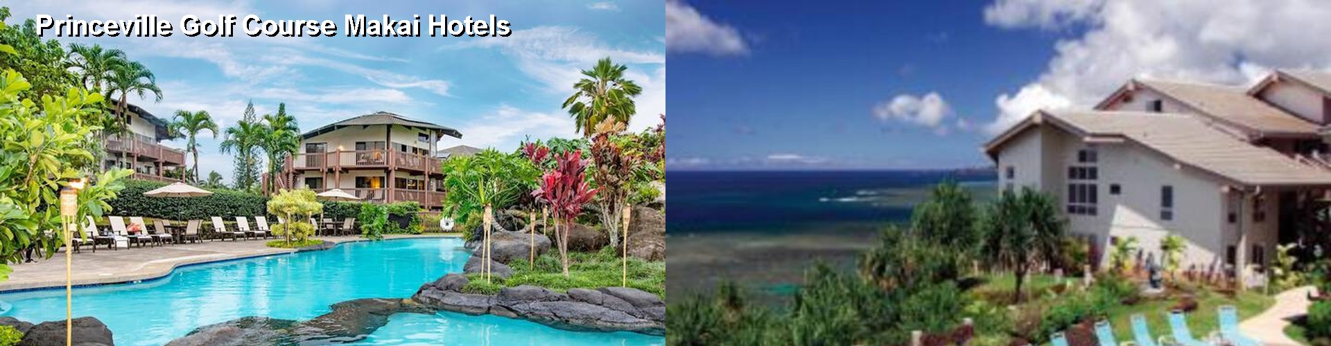 5 Best Hotels near Princeville Golf Course Makai