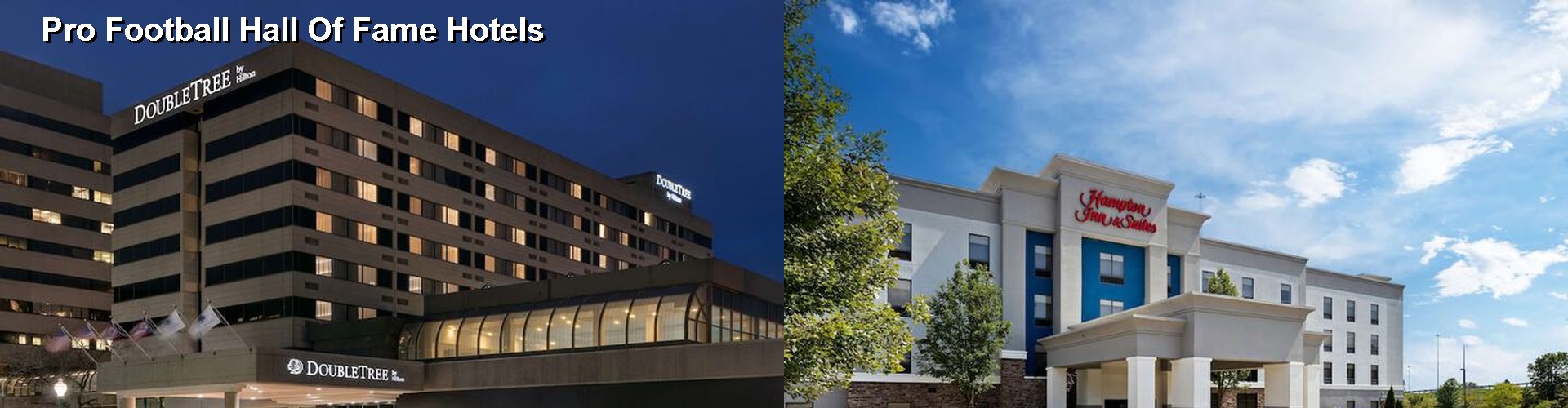 5 Best Hotels near Pro Football Hall Of Fame