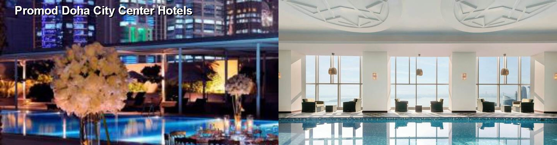 5 Best Hotels near Promod Doha City Center