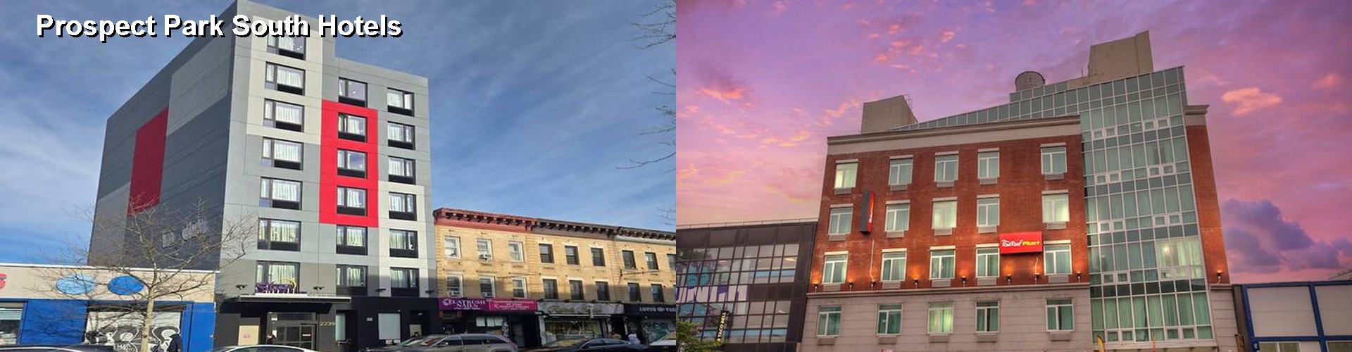 3 Best Hotels near Prospect Park South