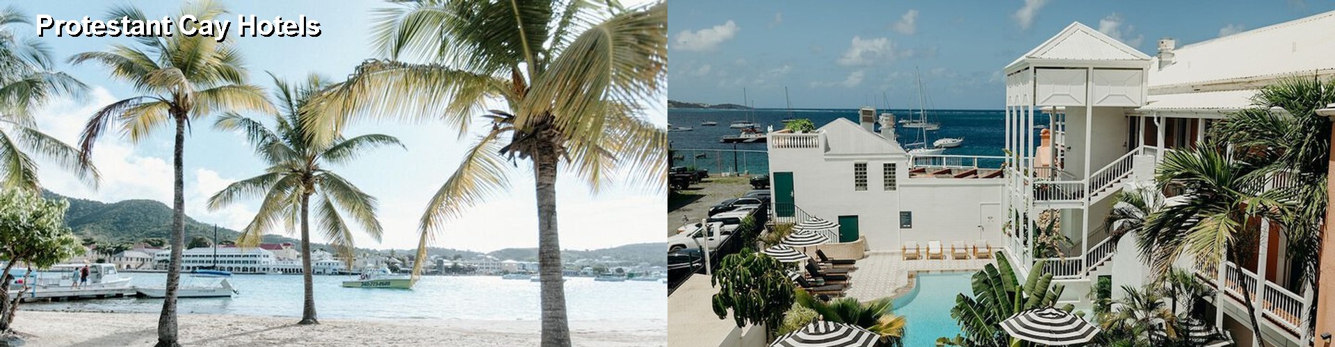 5 Best Hotels near Protestant Cay