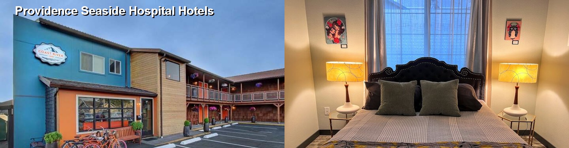 5 Best Hotels near Providence Seaside Hospital