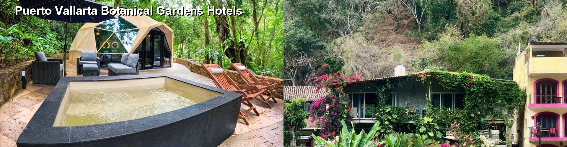 5 Best Hotels near Puerto Vallarta Botanical Gardens