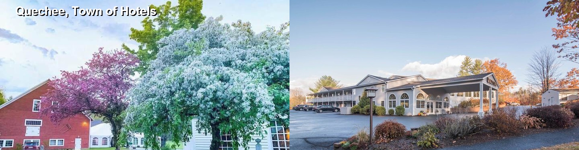 4 Best Hotels near Quechee, Town of