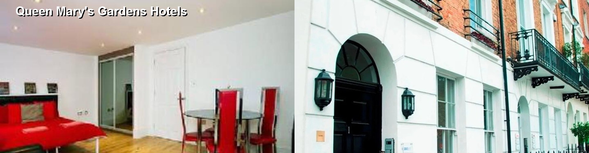 2 Best Hotels near Queen Mary's Gardens