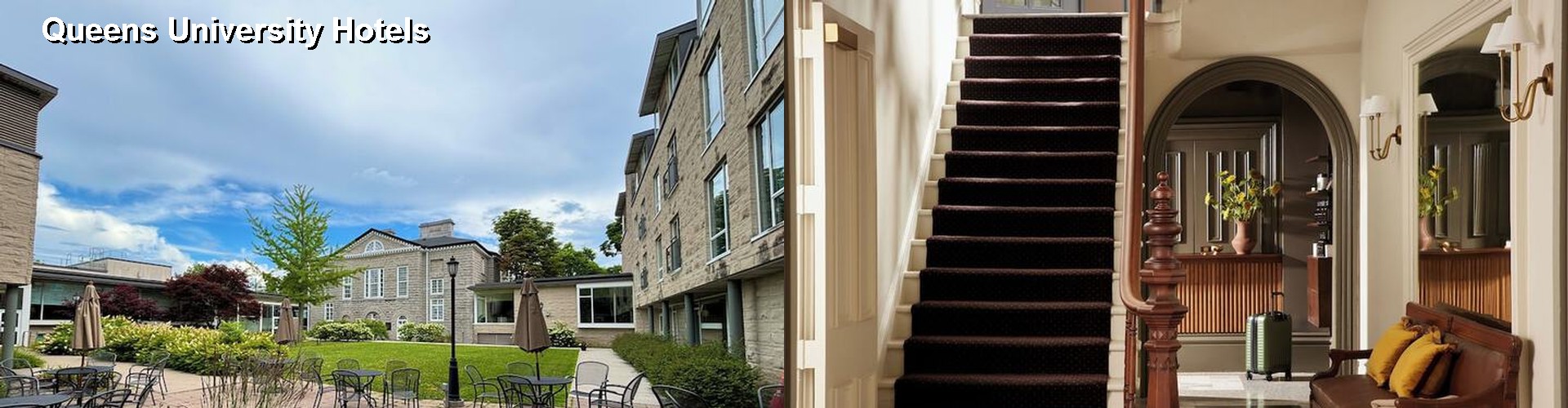 4 Best Hotels near Queens University