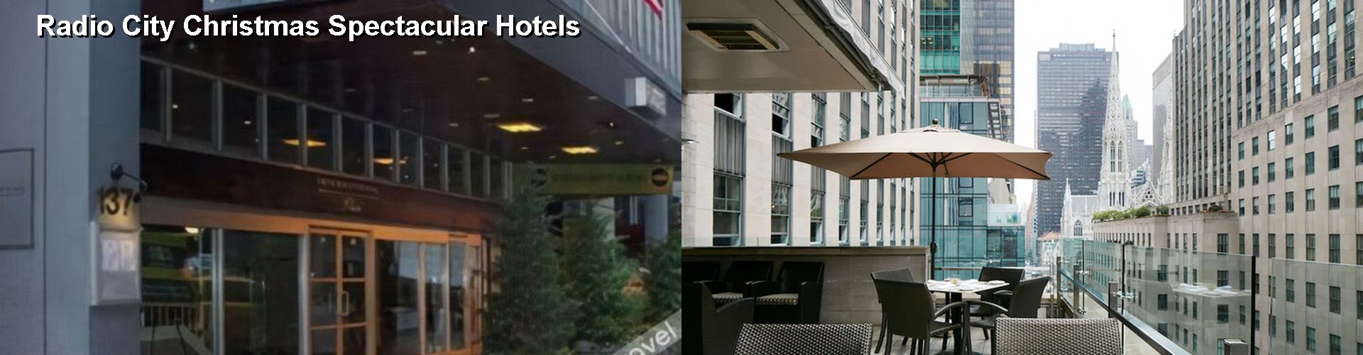 5 Best Hotels near Radio City Christmas Spectacular