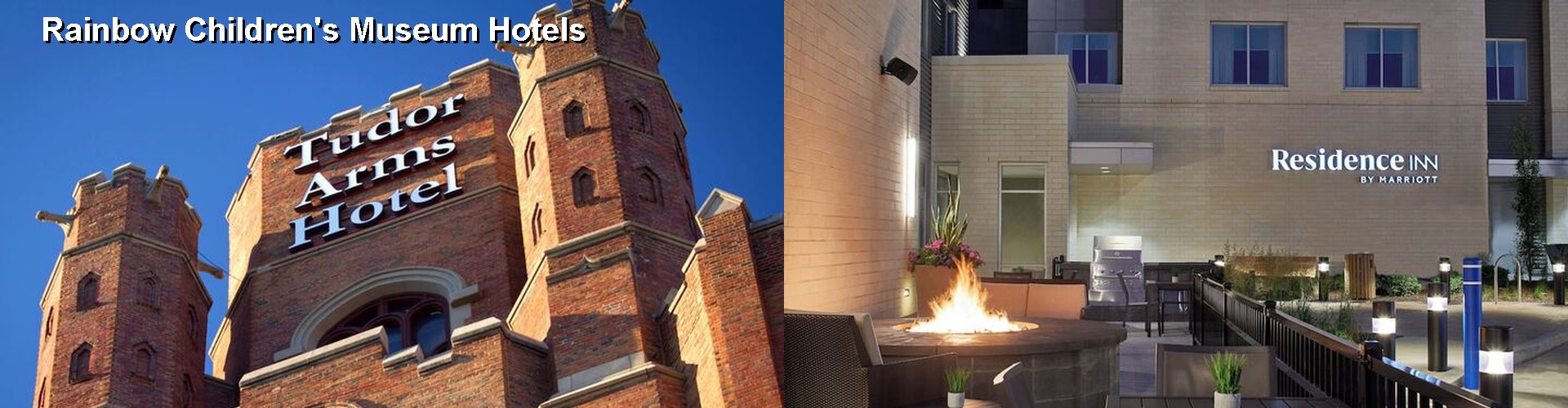 5 Best Hotels near Rainbow Children's Museum