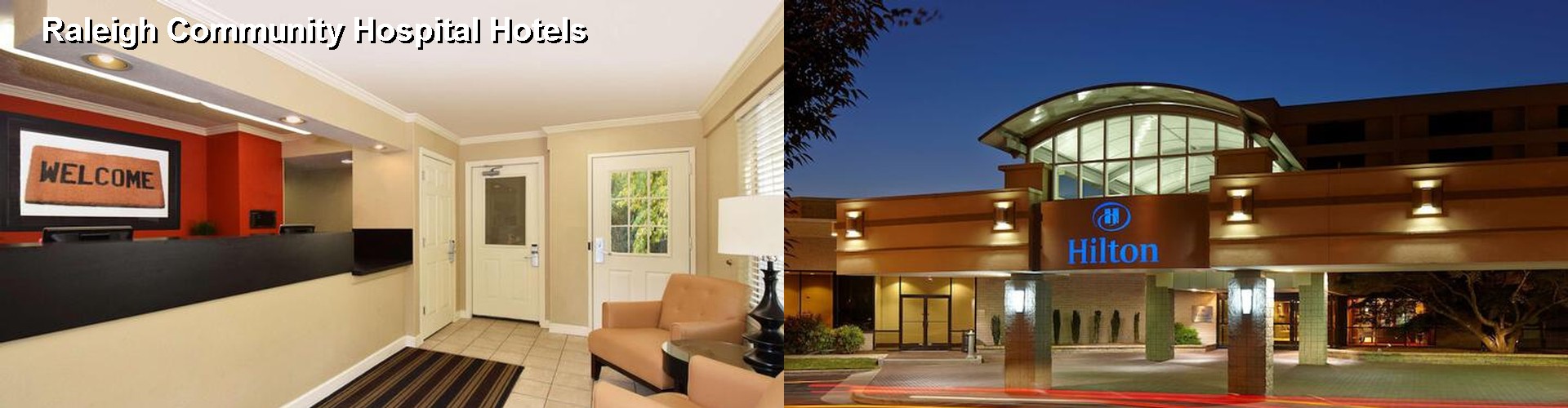 5 Best Hotels near Raleigh Community Hospital