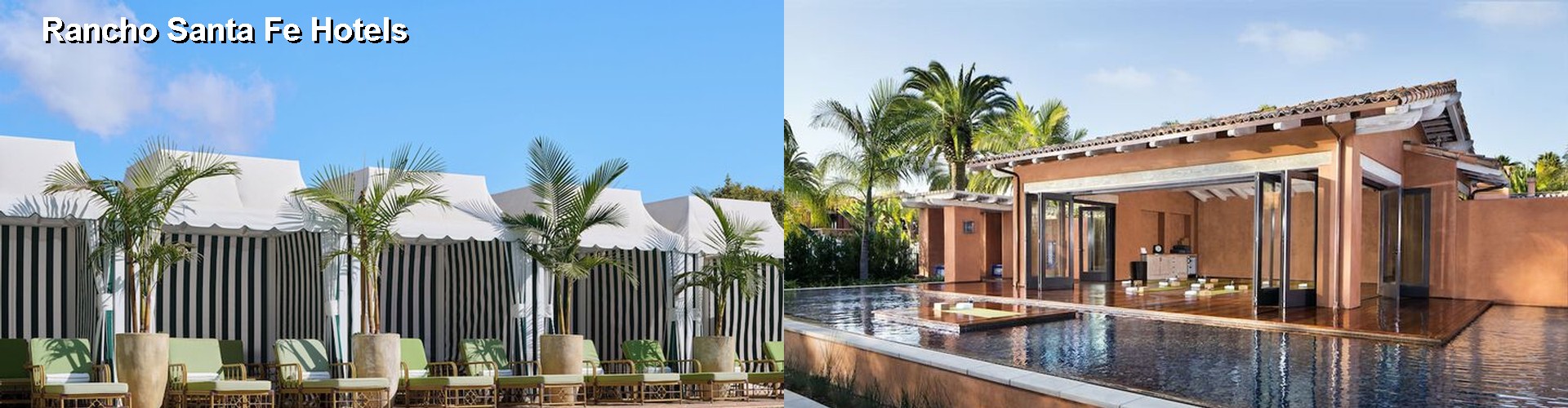 5 Best Hotels near Rancho Santa Fe