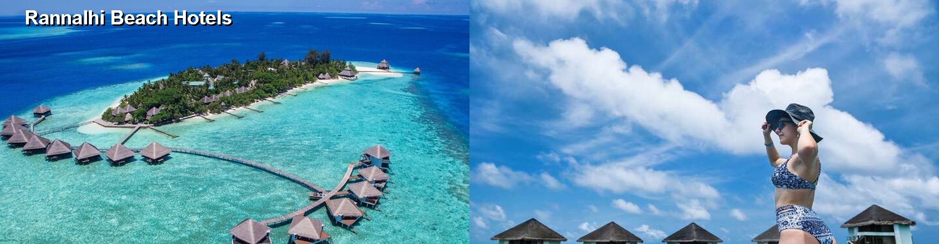 5 Best Hotels near Rannalhi Beach