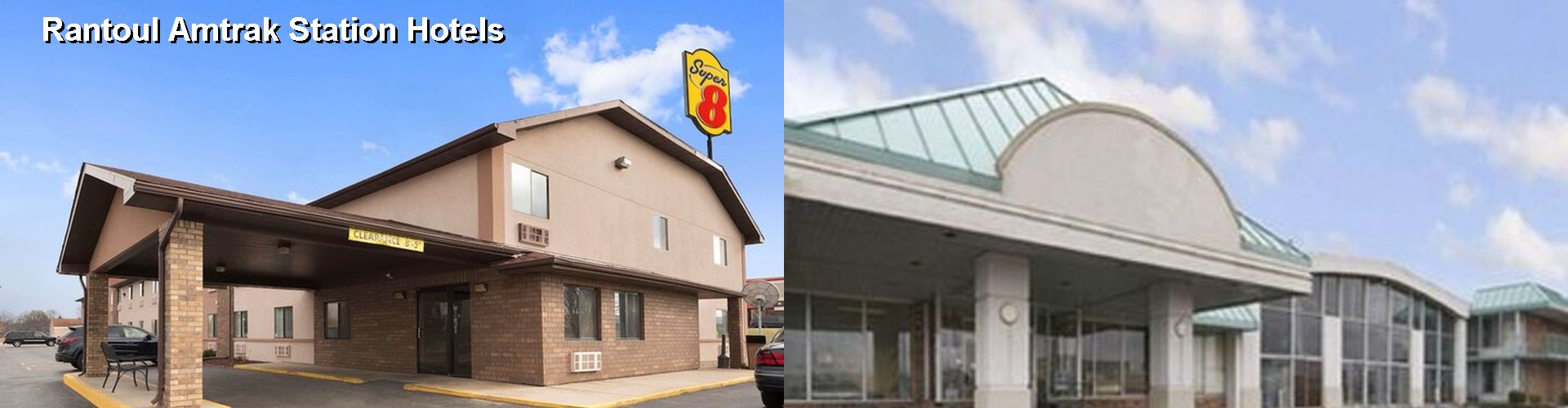 2 Best Hotels near Rantoul Amtrak Station