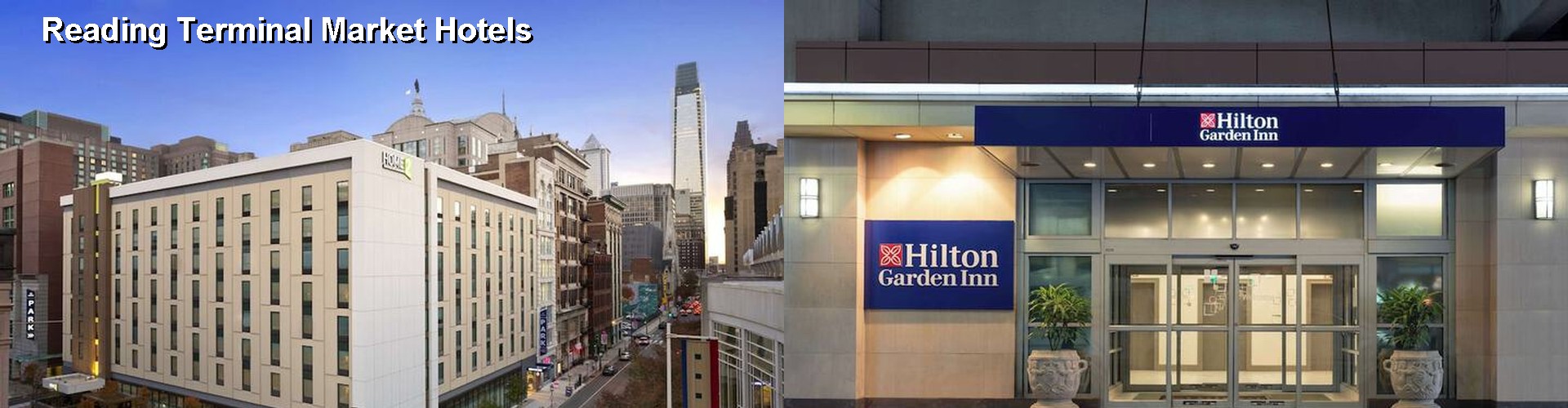 5 Best Hotels near Reading Terminal Market