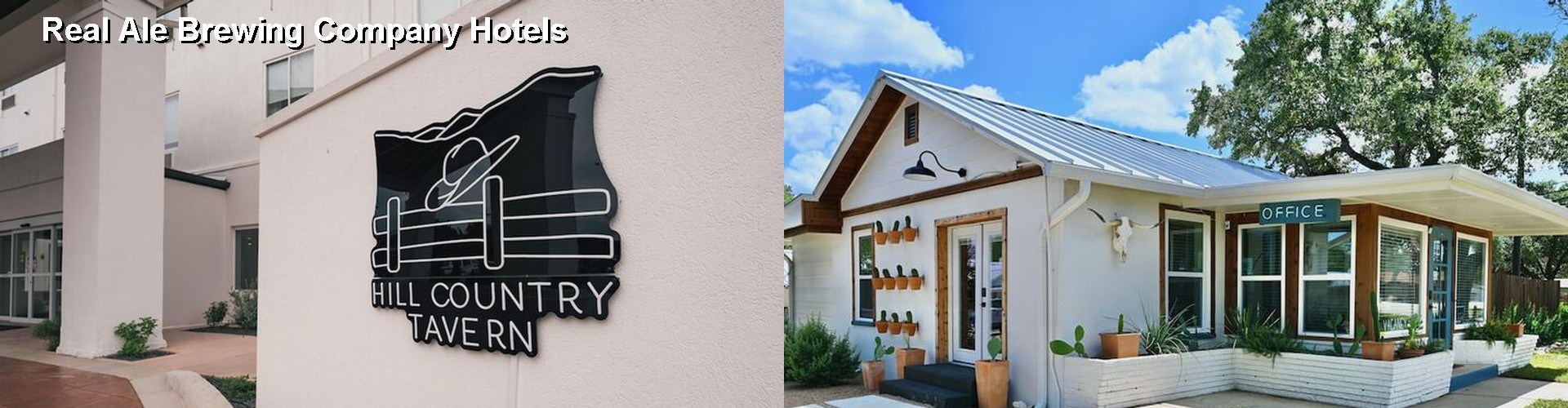 3 Best Hotels near Real Ale Brewing Company