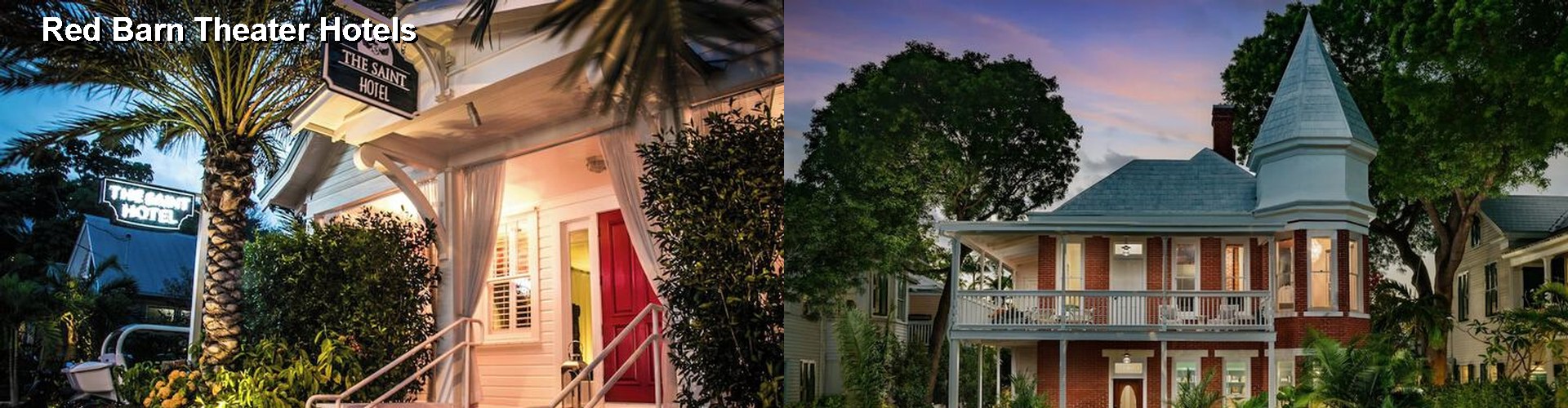5 Best Hotels near Red Barn Theater
