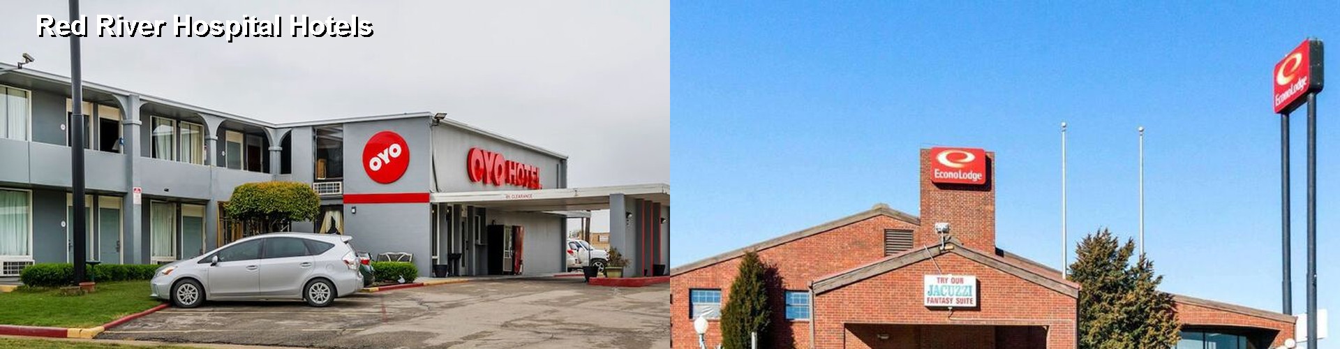 4 Best Hotels near Red River Hospital