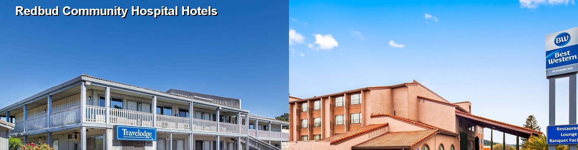 4 Best Hotels near Redbud Community Hospital