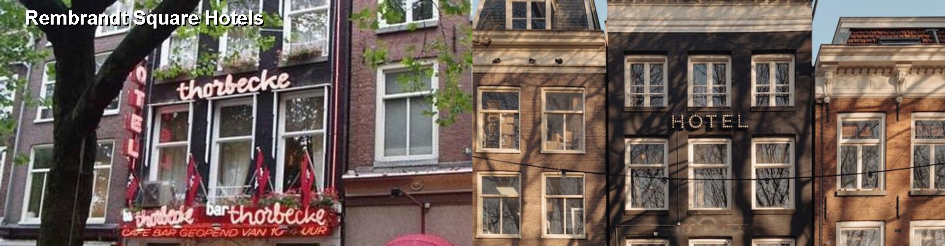 5 Best Hotels near Rembrandt Square