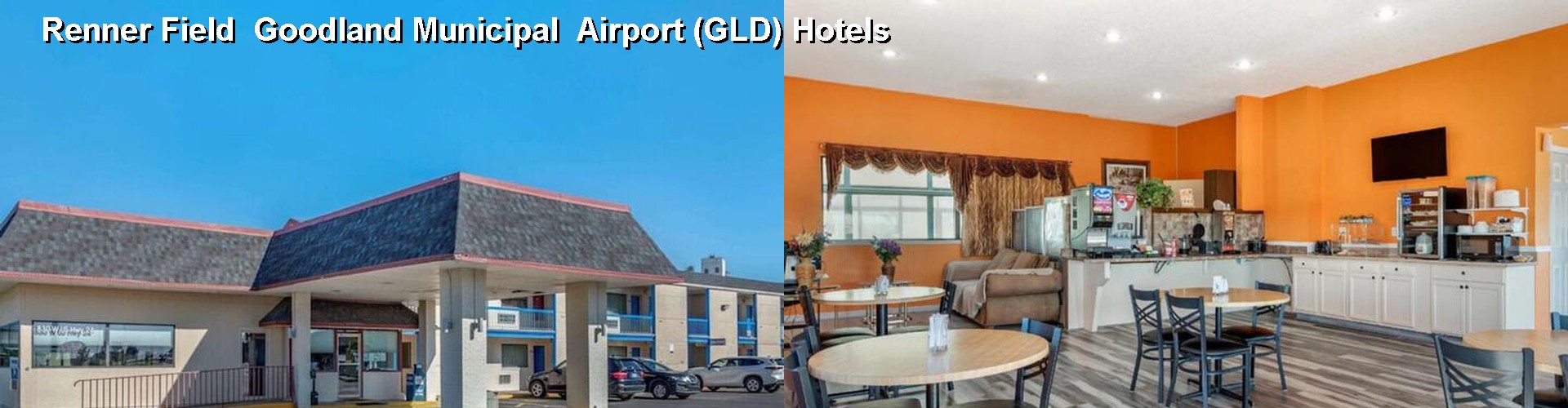 4 Best Hotels near Renner Field Goodland Municipal Airport (GLD)