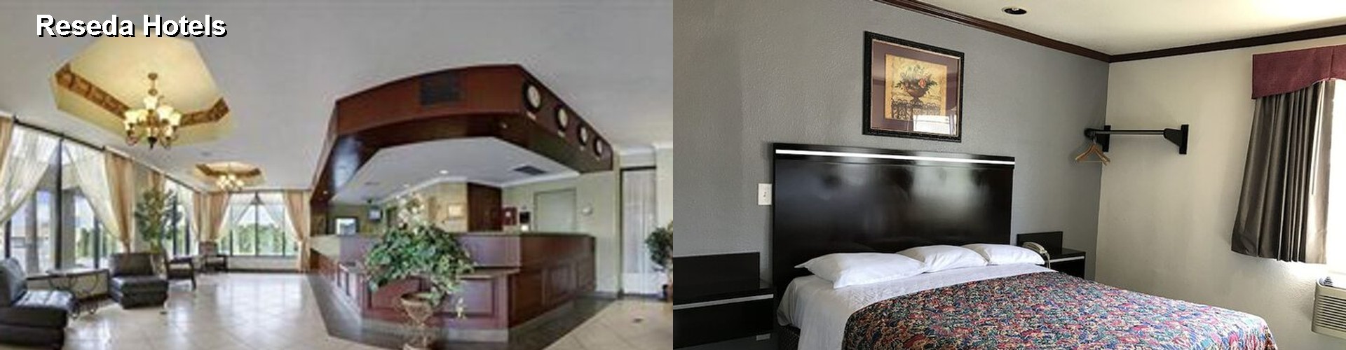 4 Best Hotels near Reseda
