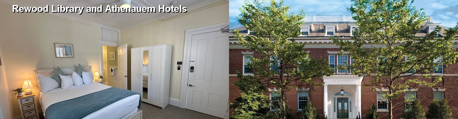 5 Best Hotels near Rewood Library and Athenauem