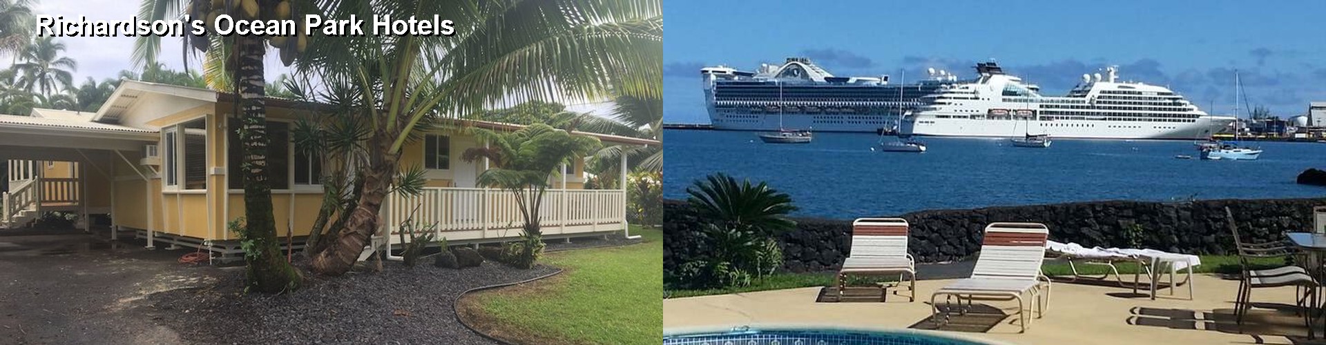 2 Best Hotels near Richardson's Ocean Park