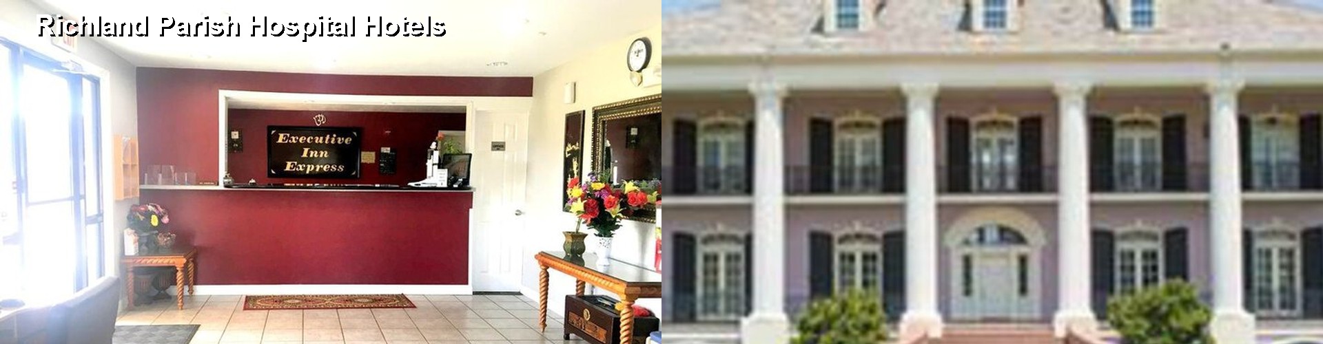 3 Best Hotels near Richland Parish Hospital