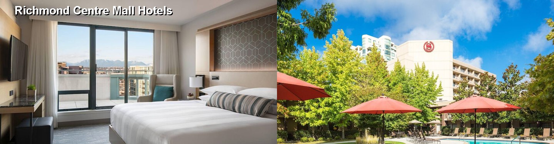 5 Best Hotels near Richmond Centre Mall